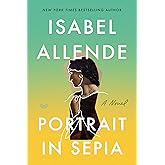 Portrait in Sepia: A Novel