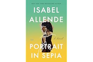 Portrait in Sepia: A Novel – A Spellbinding Family Saga Set in the Same Universe as The House of the Spirits