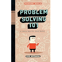 Problem Solving 101: A Simple Book for Smart People book cover