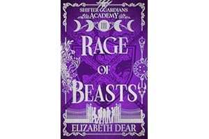 Rage of Beasts (Shifter Guardians Academy Book 3)
