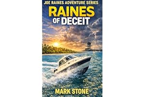 Raines of Deceit (Joe Raines Coastal Adventure Series Book 3)