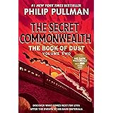 The Book of Dust: The Secret Commonwealth (Book of Dust, Volume 2)
