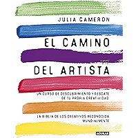 El camino del artista (The Artist's Way): Un curso de descubrimiento y rescate de tu propia creatividad (Spanish Edition… book cover El camino del artista (The Artist's Way): Un curso de descubrimiento y rescate de tu propia creatividad (Spanish Edition… book cover