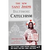 The New Saint Joseph Baltimore Catechism (No. 2)