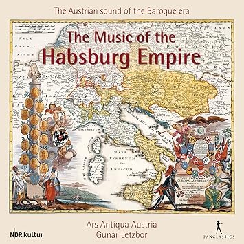 Music Of The Habsburg Empire The Austrian Sound - 