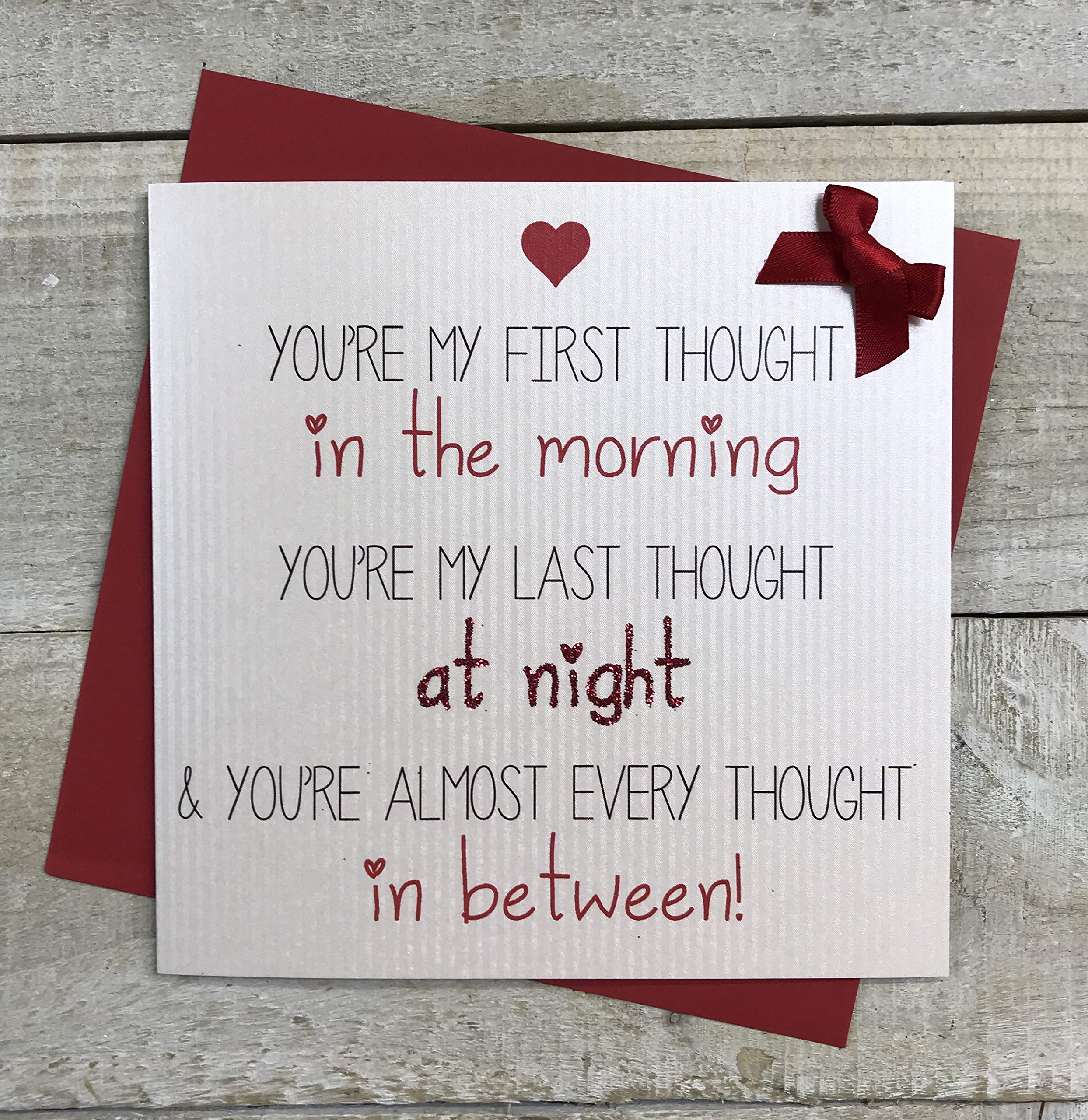 white cotton cards LS5 You're My First Thought In The Morning, Your My Last Thought At Night & You're Almost Every Thought In between, Range Love Stories Handmade Valentines Card, LS5