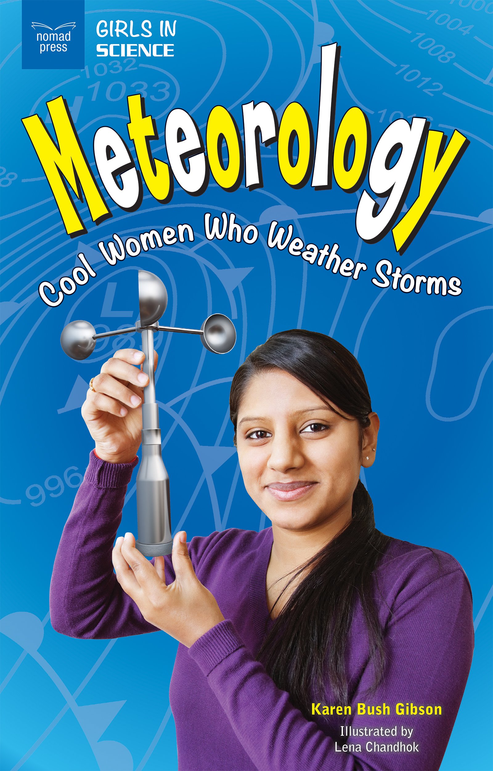 Meteorology: Cool Women Who Weather Storms Meteorology: Cool Women Who Weather Storms Paperback