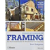 Complete Book of Framing: An Illustrated Guide for Residential Construction (RSMeans)