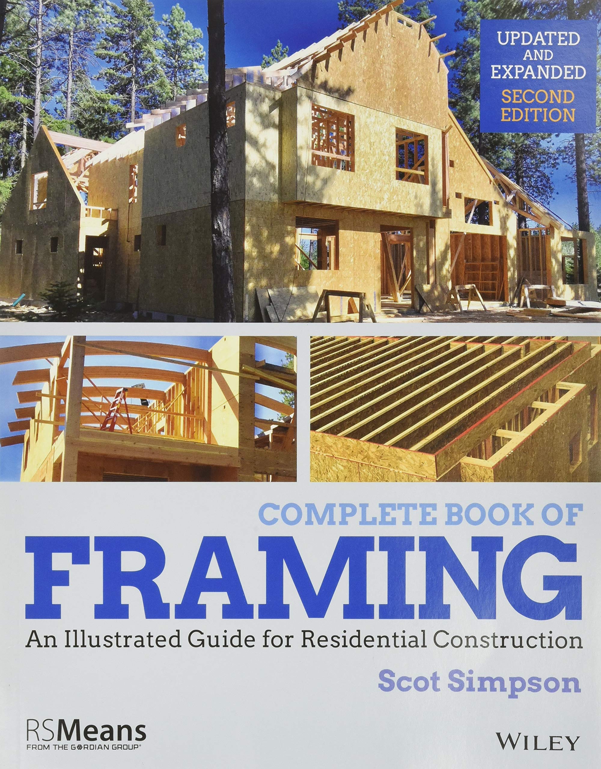 Complete Book of Framing: An Illustrated Guide for Residential Construction (...