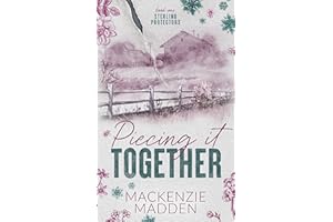 Piecing It Together (Sterling Protectors Book 1)