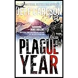Plague Year (the Plague Year trilogy Book 1)