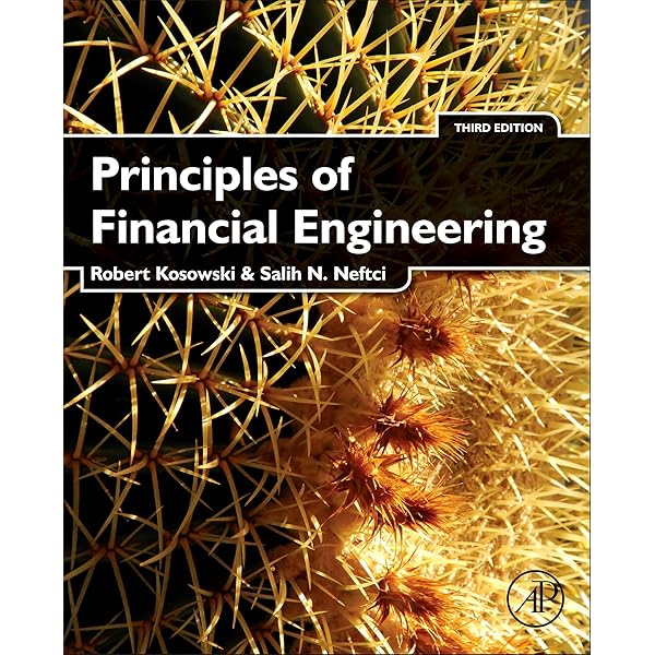 Principles of Financial Engineering (Academic Press Advanced