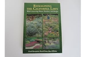 Reimagining the California Lawn: Water-Conserving Plants, Practices, and Designs