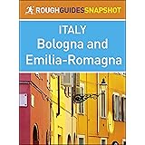 Bologna and Emilia-Romagna (Rough Guides Snapshot Italy)