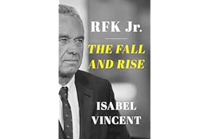 RFK Jr.: The Fall and Rise