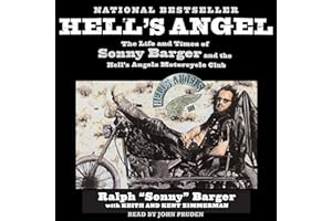 Hell's Angel: The Life and Times of Sonny Barger and the Hell's Angels Motorcycle Club