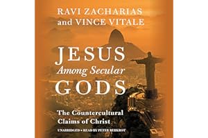 Jesus Among Secular Gods: The Countercultural Claims of Christ