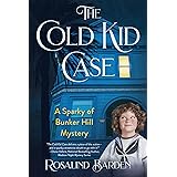 The Cold Kid Case: A Sparky of Bunker Hill Mystery