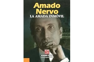La amada inmóvil (Fondo 2000) (Spanish Edition)