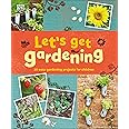 Let's Get Gardening