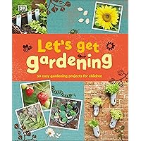 Let's Get Gardening