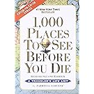 1,000 Places to See Before You Die: Revised Second Edition