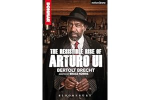 The Resistible Rise of Arturo Ui