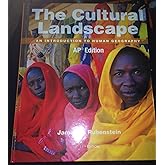The Cultural Landscape An Introduction to Human Geography AP Edition by James M. Rubenstein (2014-05-03)