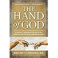 The Hand of God: A Journey from Death to Life by The Abortion Doctor Who Changed His Mind