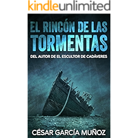 El rincón de las tormentas (Thiller de misterio y suspense) (Spanish Edition) book cover El rincón de las tormentas (Thiller de misterio y suspense) (Spanish Edition) book cover