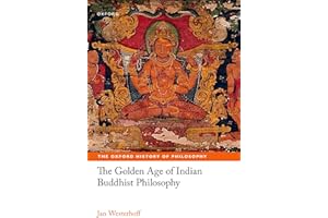 The Golden Age of Indian Buddhist Philosophy