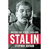 Stalin: Waiting for Hitler, 1929-1941