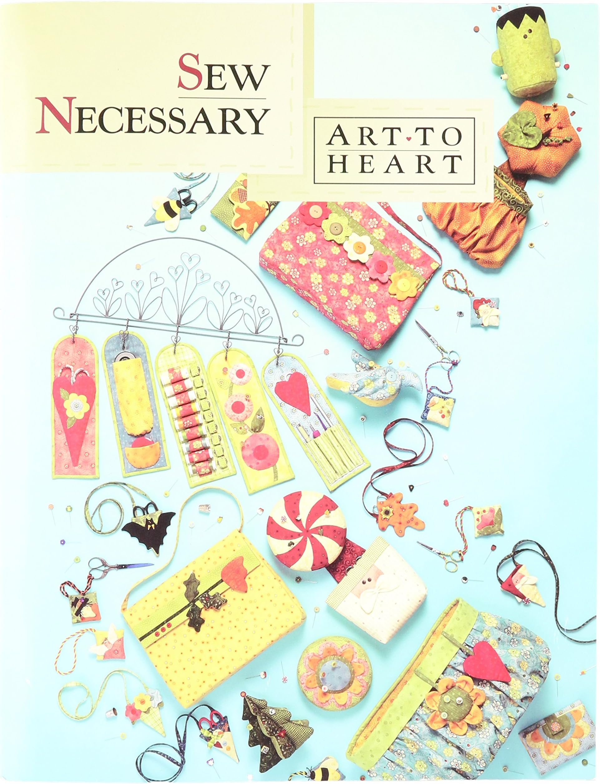 Art To Heart Book, Sew Necessary