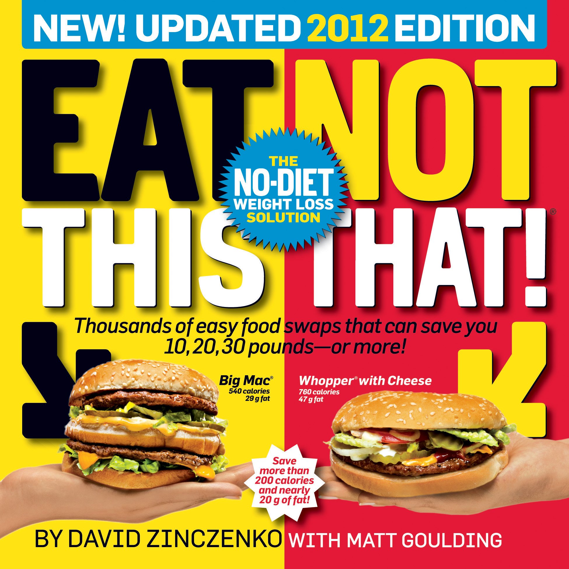 Eat This Not That 2012 The No Diet Weight Loss Solution Zinczenko David 9781609610654 Amazon Com Books