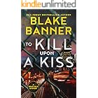 To Kill Upon A Kiss (A Dead Cold Mystery Book 10)