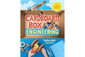 Cardboard Box Engineering: Cool, Inventive Projects for Tinkerers, Makers & Future Scientists