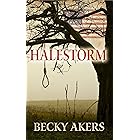 Halestorm--A Novel of the American Revolution
