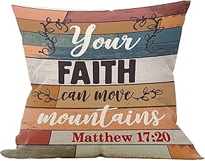 Your Faith Can Move Mountains Throw Pillow Case, Christian Decor, Christian Gift, Church Gifts, 18 x 18 Inch Scripture Art Decorative Linen Cushion Cover for Sofa Couch Bed, Matthew 17:20