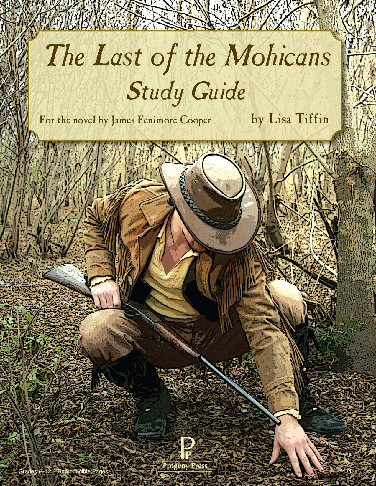 The Last Of The Mohicans Study Guide Lisa Tiffin 9781586095109 Amazon Com Books