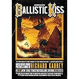Ballistic Kiss: A Sandman Slim Novel (Sandman Slim, 11)
