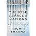 The Rise and Fall of Nations: Ten Rules of Change in the Post-Crisis World