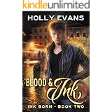 Blood & Ink (Ink Born Book 2)