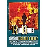 King Bullet: A Sandman Slim Novel (Sandman Slim, 12)