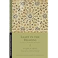 Light in the Heavens: Sayings of the Prophet Muhammad (Library of Arabic Literature, 40)