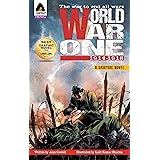 World War One: 1914 - 1918