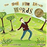 The Boy Who Loved Words