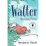 Walter the Lazy Mouse (Nancy Pearl's Book Crush Rediscoveries)
