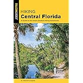 Hiking Central Florida (Regional Hiking Series)