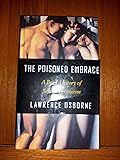 The Poisoned Embrace: A Brief History of Sexual Pessimism