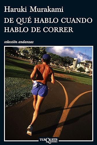 Download De que hablo cuando hablo de correr / What I Talk About When I Talk About Running PDF